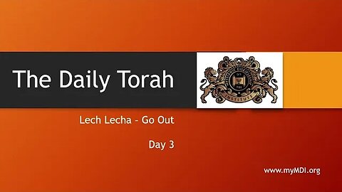 Lech Lecha / Go Out - Day 3