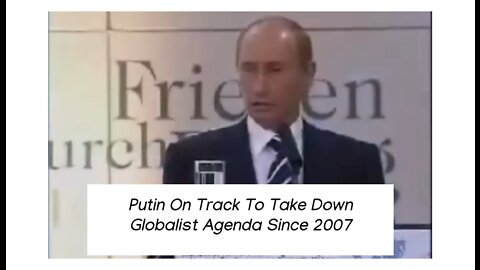 Putin on track way back 2007