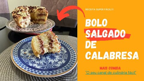 BOLO SALGADO DE CALABRESA | FÁCIL DE FAZER | #bolodecalabresa