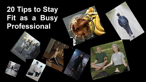 20 Tips to Stay Fit as a Busy Professional
