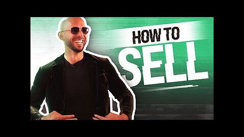 Andrew Tate reveals how to sell anything to anyone