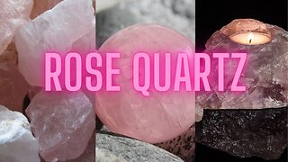 Ep 33 | Rose Quartz Crystal