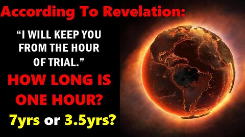Rev. 3:10 How Long Is An Hour According To Revelation, 7yrs or 42 Months?