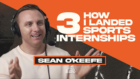 How Sean O'Keefe Landed Sports Internships W/ NO Connections