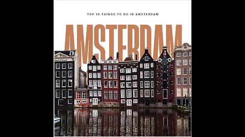 Top 10 Things to Do in Amsterdam: A Must-See Guide #amsterdam #amsterdamtravel #amsterdamholidays