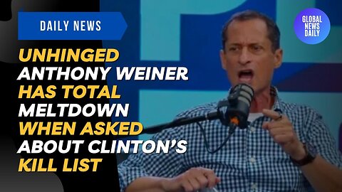 Unhinged Anthony Weiner Has Total Meltdown When Asked About Clinton’s Kill List