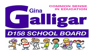 Gina Galligar for District 158 School Board