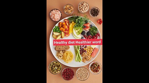 Healthy diet For Healthier word