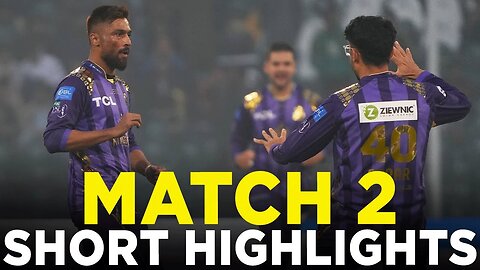 HBL PSL 9| Match 02 | Short Highlights | Quetta Gladiators vs Peshawar Zalmi