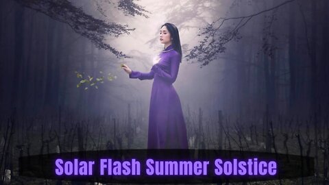 Solar Flash Summer Solstice ~ Hieros Gamos of Lunar Masculine and Solar Feminine GM108X Transmission