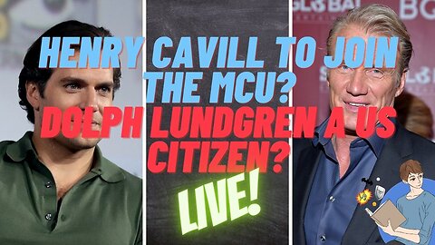 President's Day LIVESTREAM: Henry Cavill MCU Rumors AND More!
