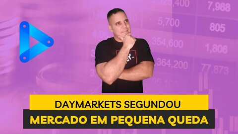 #Segundou#Daymarkets#Mercado com uma pequena Queda#27/06/22