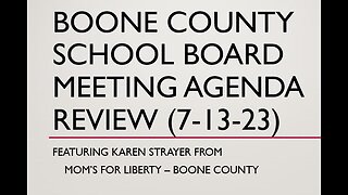 Boone County School Board Mtg Preview for 7-13-23