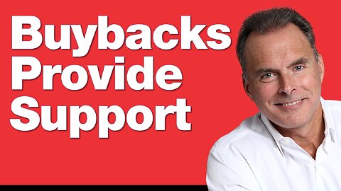 Buy Backs Continue Market Support