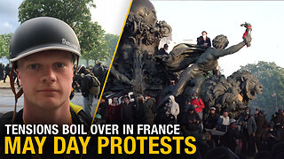 May Day Chaos in Paris