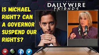 EP 58: Is Michael Knowles Right? Can A Governor Suspend Constitutional Rights? Joe Faces Impeachment