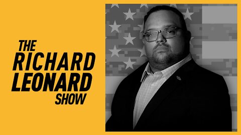LIVE: Richard Leonard Show: Why is America Giving Away Billions?