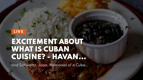 Excitement About What is Cuban Cuisine? - Havana Central Restaurant and Bar