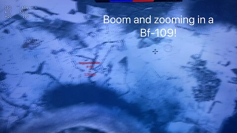 Boom and Zooming In a Bf-109!!!|War Thunder