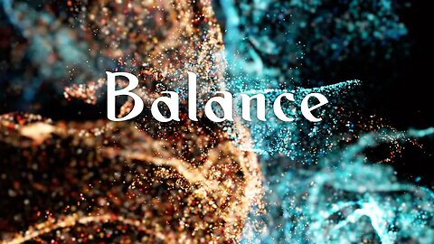 Balance - A Guided Meditation