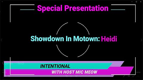 An 'Intentional' Special: "Showdown In Motown" with Heidi
