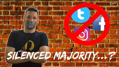 The Silenced Majority...? Social Media and Censorship