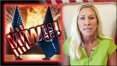 EXCLUSIVE VIDEO: MTG Warns NATO Is Planning WWIII In D.C. Now