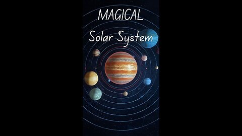 Journey to the Enchanted Cosmos: Unveiling the Magical Solar System