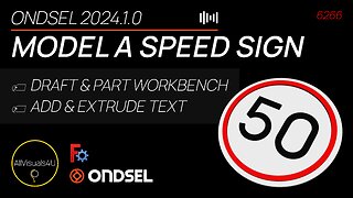 🚘 Design A Speed Sign In Ondsel - Draft Workbench - FreeCAD Text ShapeString