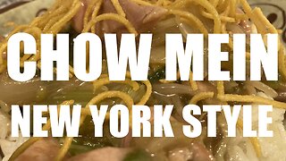 How to Make NY Style Chicken Chow Mein