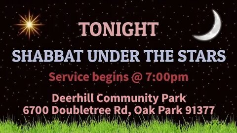 Shabbat Under the Stars