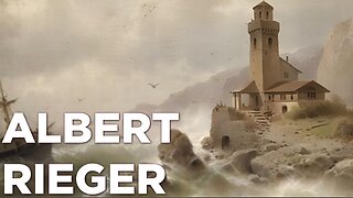 Albert Rieger: A Collection of 18 Paintings