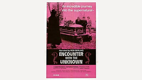 Encounter With the Unknown (1972)