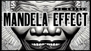 Confabulation or Alternate Realities? The Mandela Effect FINALLY Explained