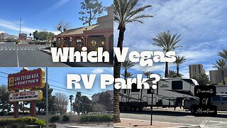 Which Las Vegas RV Park to Stay At?
