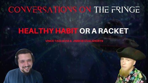 Healthy Habit or a Racket?! | Conversations On The Fringe