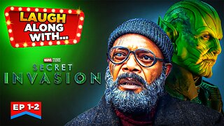 Laugh Along With… “SECRET INVASION” - Episodes 1 & 2 | A Comedy Recap