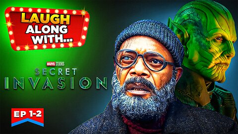 Laugh Along With… “SECRET INVASION” - Episodes 1 & 2 | A Comedy Recap