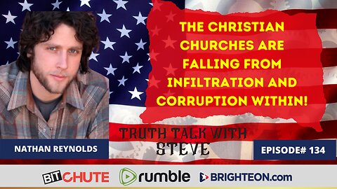 The Christian Churches Are Falling From Infiltration and Corruption Within!