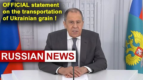 Lavrov: OFFICIAL statement about Ukrainian grain! Russia, Shoigu, Guterres, Erdogan | Ukraine crisis