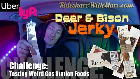 Passengers vs. Gas Station Foods - Deer & Bison Jerky