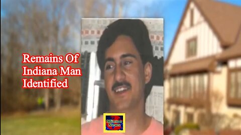 Remains of Indiana man missing since 1993 identified