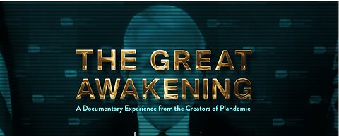 Plandemic 3: The Great Awakening - DOCUMENTARY MOVIE