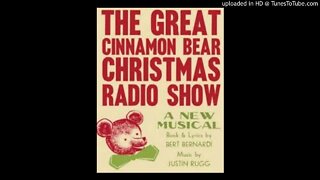 The Cinnamon Bear - Episode 1 - Paddy O'Cinnamon - Kids Christmas Radio Adventure