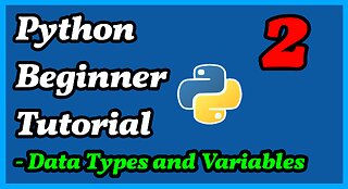 2024 Python - Data Types & Variables 😃