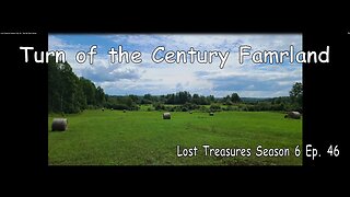 Lost Treasures Season 6 Ep . 46 - The Old Farm House