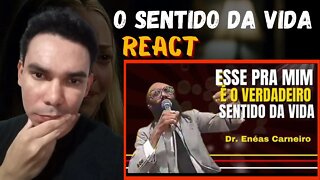 ( REACT ) O SENTIDO DA VIDA PRA MIM É ESSE! - Dr. Enéas Carneiro - (VÍDEO MOTIVACIONAL)