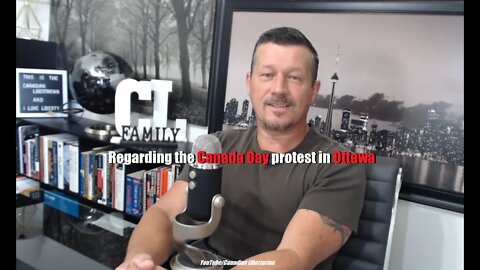 Regarding the Canada Day protest in Ottawa
