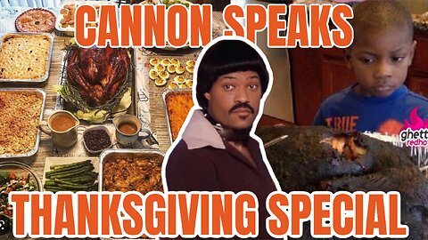 CANNON SPEAKS: The Do's & Don'ts Of Cooking Thanksgiving Dinner & More