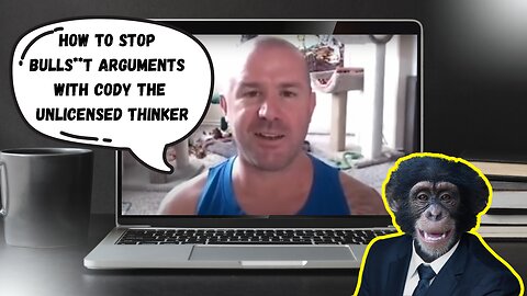 How to identify and stop BS arguments with Cody the Unlicensed Thinker